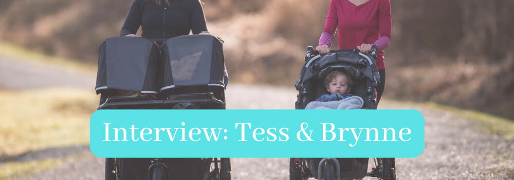 Inspiring parents in our community: Tess and Brynne